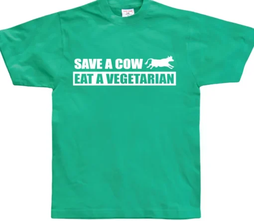 Save A Cow - Eat A Vegetarian T-Shirt
