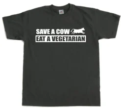 Save A Cow - Eat A Vegetarian T-Shirt