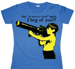 Say No More Ice-Cream Girly T- shirt