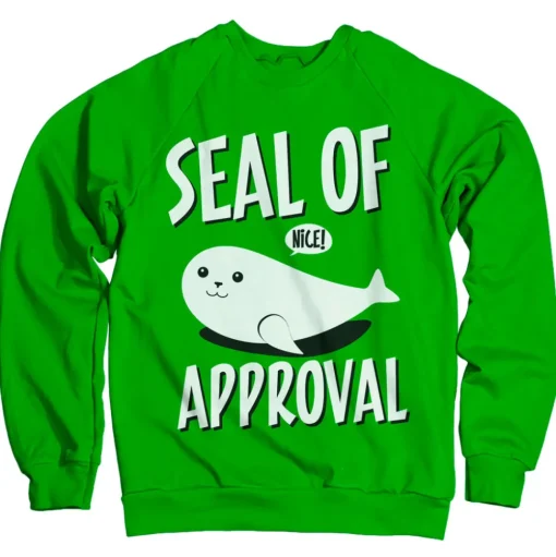 Seal Of Approval Sweatshirt