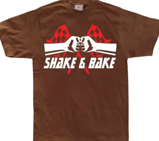 Shake & Bake T-Shirt