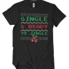 Single & Ready To Jingle T-Shirt