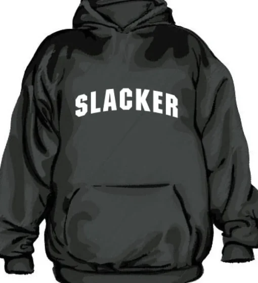 Slacker Hoodie