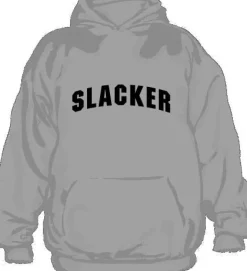 Slacker Hoodie