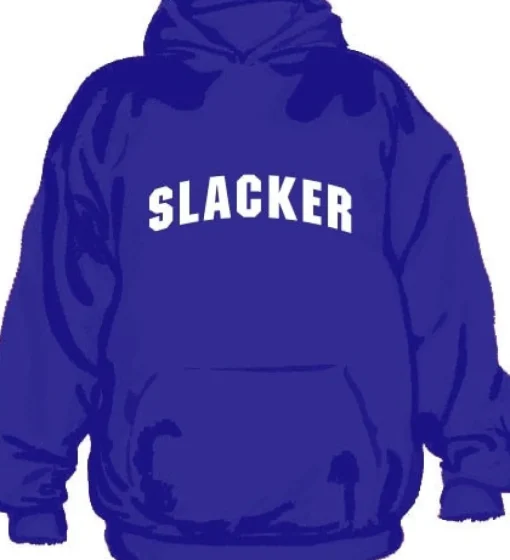 Slacker Hoodie