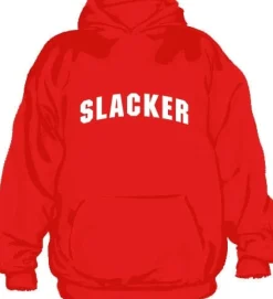 Slacker Hoodie