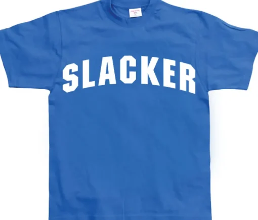 Slacker T-Shirt