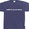 Smile If You Are Horny T-Shirt