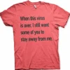 Stay Away From Me T-Shirt