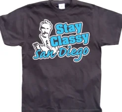 Stay Classy San Diego T-Shirt