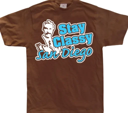 Stay Classy San Diego T-Shirt