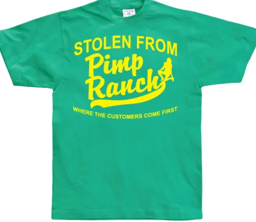 Stolen from the Pimp Ranch T-Shirt