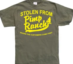 Stolen from the Pimp Ranch T-Shirt