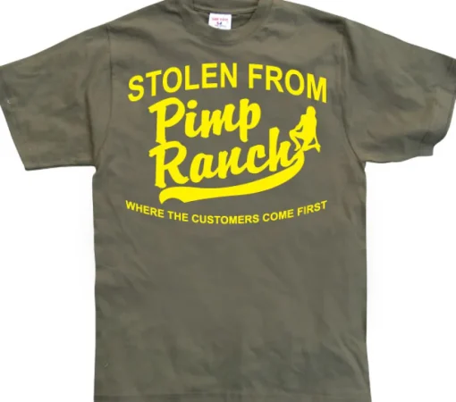Stolen from the Pimp Ranch T-Shirt