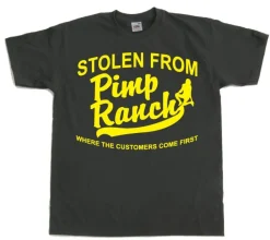 Stolen from the Pimp Ranch T-Shirt