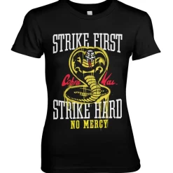 Strike First - Strike Hard - No Mercy Girly Tee