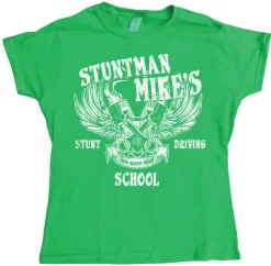 Stuntman MikeÂ´s Driving School Girly T- shirt