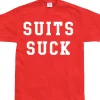 Suits Suck T-shirt