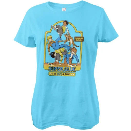 Super Glue Is Not A Toy Girly Tee