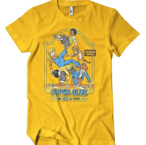 Super Glue Is Not A Toy T-Shirt