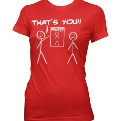 That´s You - Wanted Girly T-Shirt