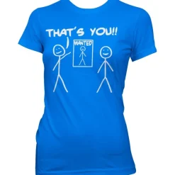 That´s You - Wanted Girly T-Shirt