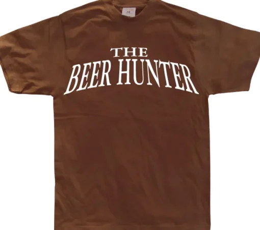 The Beer Hunter! T-Shirt