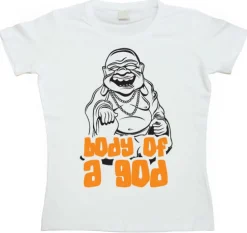The Body Of A God Girly T-shirt