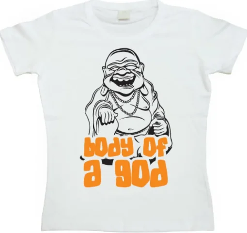 The Body Of A God Girly T-shirt