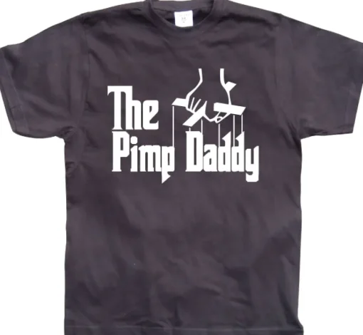 The Pimp Daddy T-Shirt