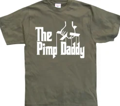 The Pimp Daddy T-Shirt