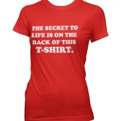 The Sercret To Life! Girly Tee