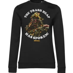 The Trash Heap Has Spoken Girly Sweatshirt
