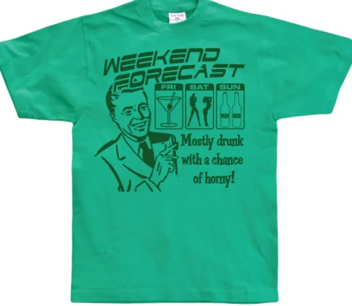 The Weekend Forecast T-Shirt