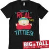 These Are Real Fake Titties Big & Tall T-Shirt