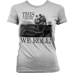 This Is How We Roll Girly T-Shirt