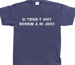 This T-shirt Looks Cool In A Mirror! T-Shirt