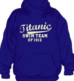 Titanic Swim Team Of 1912 Hoodie