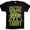 TMNT - Strictly For My Ninjas T-Shirt