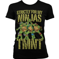 TMNT - Strictly For My Ninjas Girly T-Shirt