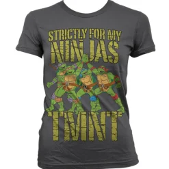 TMNT - Strictly For My Ninjas Girly T-Shirt
