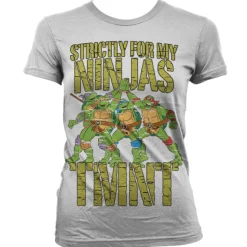 TMNT - Strictly For My Ninjas Girly T-Shirt