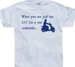 Too Gay For A Real MC T-Shirt