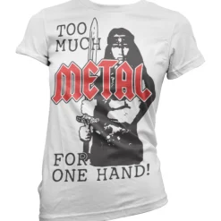 Too Much Metal For One Hand Girly Tee