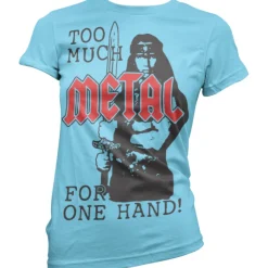 Too Much Metal For One Hand Girly Tee