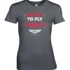 Top Gun - Born To Fly Girly Tee