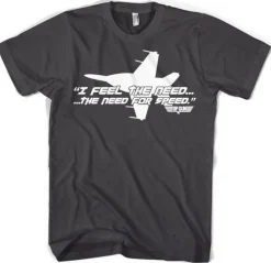 Top Gun - I Feel The Need For Speed T-Shirt