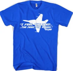 Top Gun - I Feel The Need For Speed T-Shirt