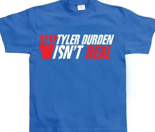 Tyler Durden Is Not Real T-Shirt