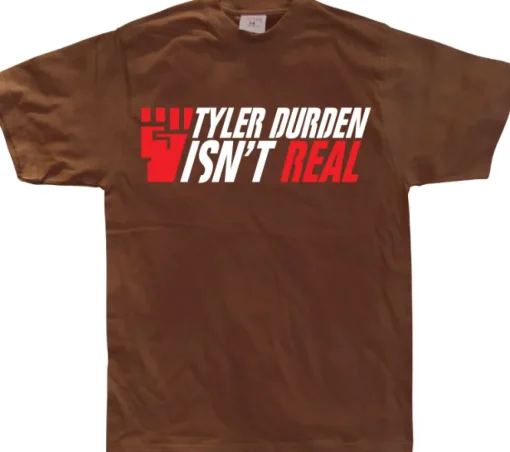 Tyler Durden Is Not Real T-Shirt